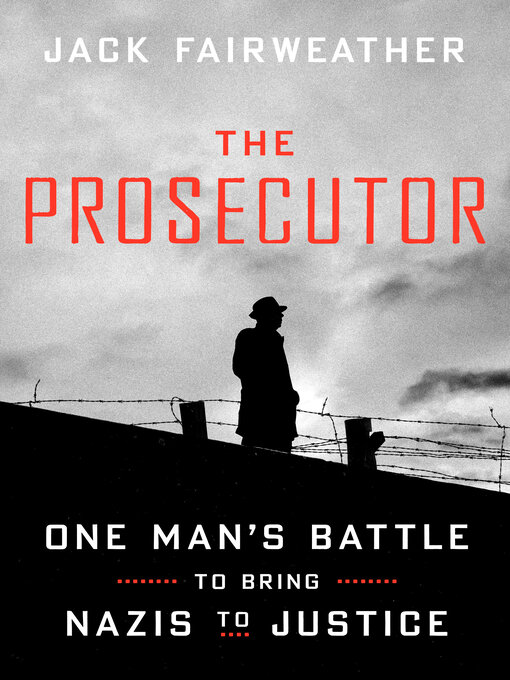 Title details for The Prosecutor by Jack Fairweather - Available